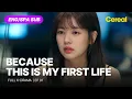 Download Lagu [FULL•SUB] Because This is My First Life｜Ep.01｜ENG/SPA subbed kdrama｜#leeminki #jungsomin