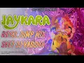 Download Lagu JAYKARA | ROYAL JUMP MIX | SKET DJ VADDHA
