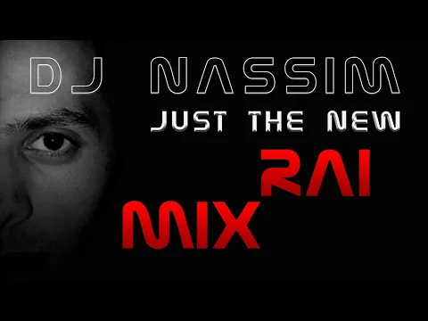 Download MP3 Dj Nassim  The rai mix 1 (Original version 2005)