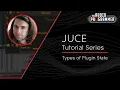 JUCE Tutorial Types of Plugin State