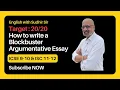 Score in Argumentative Essay in English Language Exam Sudhir Sir