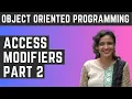 Access Modifiers Pt 2 Object Oriented Programming
