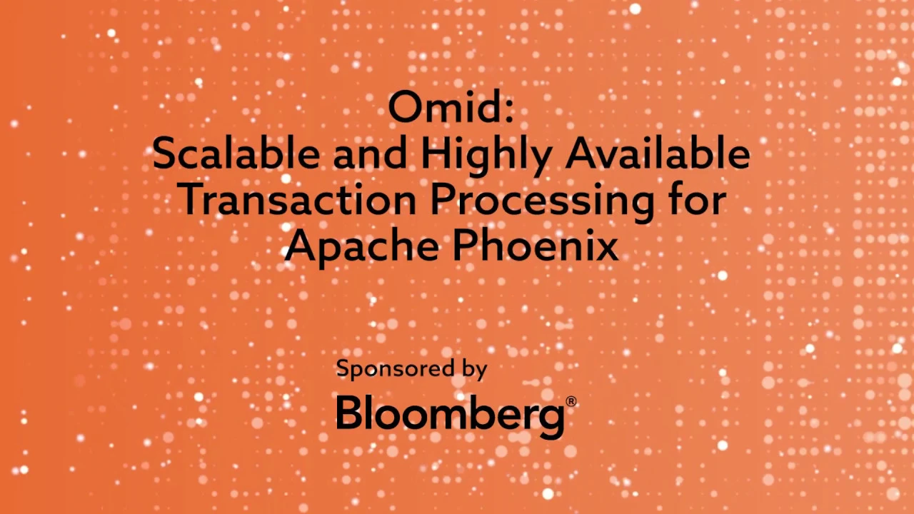 Omid: scalable and highly available transaction processing for Apache Phoenix