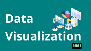8 Data Visualization - Part 1 Data Preprocessing in Machine Learning