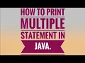 How to print multiple statement using JAVA N-IDE mobile Apps