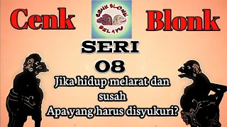 Download Wayang Cenk Blonk Seri 8: Jika hidup melarat dan susah, apa yang harus disyukuri MP3