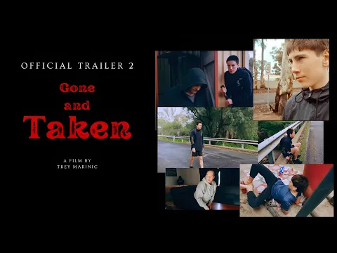 Gone and Taken | Official Trailer 2