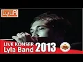 Download Lagu Live Konser Lyla - Dengan Hati @Sumatera Selatan, 14 September 2013