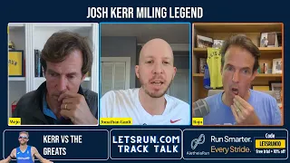 Would Josh Kerr beat every miler ever in the world in a race right now
