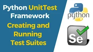 Selenium with Python Tutorial 38-Python UnitTest Creating and Running Test Suites Batch Testing