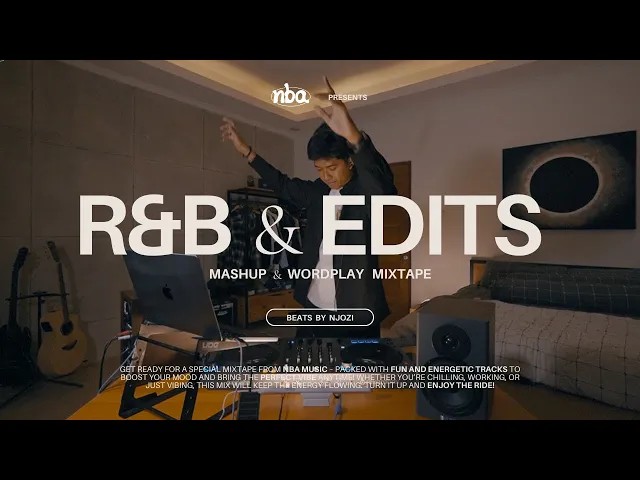 NJOZI - R&B & EDITS | Mashup & Wordplay Mixtape | Rihanna, Ne-Yo, Beyonce, Bruno Mars, Sza, Kehlani artwork