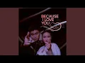 Download Lagu Because I Love You