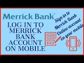 How to Login Merrick Bank Mobile Banking Account Merrickbank com Sign In 2022