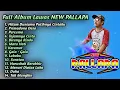 Lagu 🔵 Full Album Lawas NEW PALLAPA, Primadona Desa, Percuma, Tajamnya Cinta, Keramat, Lukaku, Gala gala