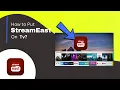 How to Put Stream East on Tv smart4homes
