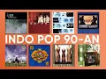Lagu Kompilasi Lagu INDO POP 90-an