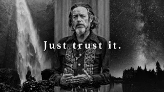 Trust The Universe Alan Watts On Finding Zen 