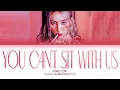 Download Lagu SUNMI (선미) - 'You can’t sit with us' Lyrics [Han/Rom/Eng/가사]