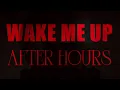 The Weeknd - Wake Me Up x After Hours (Studio Remake) Prod. Olixter