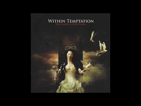 Download MP3 Within Temptation - The Heart of Everything (Full Album)