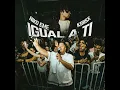 Igual a Ti - Niko Eme & Kriisx