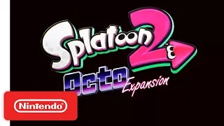 Splatoon 2 Octo Expansion Trailer - Nintendo Switch