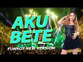 Download Lagu FUNKOT VIRAL - LAGI BETE FUNKOT NEW VERSION BY DJ RERE MONIQUE