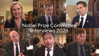 Nobel Prize Committee interviews 2026