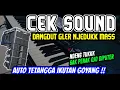 CEK SOUND PALING SYAHDU 🔊 AUDIO JERNIH Buat SOUND Omahan 🔊 Lagu Melody Cinta 🎶 Kalem Jernih