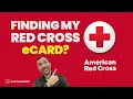 How Do I Find My Red Cross eCard Obtaining Your Red Cross Certificate