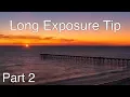 Long Exposure Tip Using Luminosity Masks Part 2