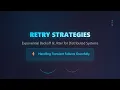 Retry Strategies Exponential Backoff Jitter Explained