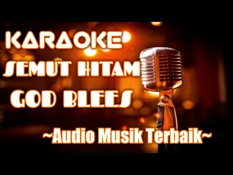 Download MP3 Semut Hitam Godbless #Karaoke