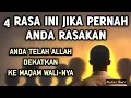 JIKA PERNAH MERASAKAN 4 HAL INI, ENGKAU SEDANG DIDEKATKAN MENUJU MAQAM WALI ALLAH - Nafas Sufi
