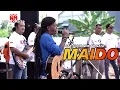 Download Lagu MAIDO - CAK SODIQ NEW MONATA