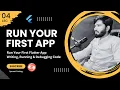 4 - Run Your First Flutter App