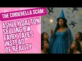 Download Lagu The Cinderella Scam: Ashley Dalton Selling BW Fairy Tales Instead Of Reality 