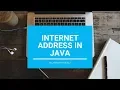 Internet Address In Java net - Core Java With BlueJ