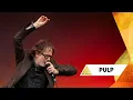 Download Lagu Pulp - Common People (Glastonbury 2025)