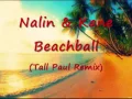 Download Lagu Nalin \u0026 Kane : Beachball (Tall Paul Remix)