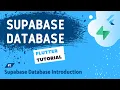 The Supabase Flutter Tutorial - Supabase Database Introduction