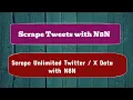 Twitter Scraping N8N N8N Twitter Scrape How to Scrape Tweets