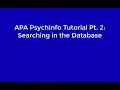 PsychInfo Tutorial pt 2 Searching in the Database