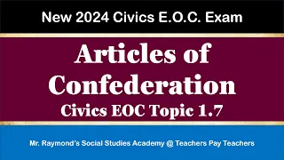 The Articles Of Confederation 1 7 Benchmark Civics EOC 2024 
