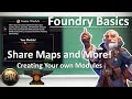 FoundryVTT Basics Share Scenes and Compendiums Across Worlds Servers and Communities with Modules
