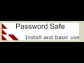 Password Safe - Install and usage