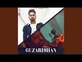 Download Lagu Guzarishan