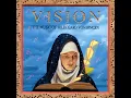 Vision (O Euchari In Leta Via)