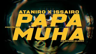 Ataniro x Issairo x FELLOW - Papa Muha