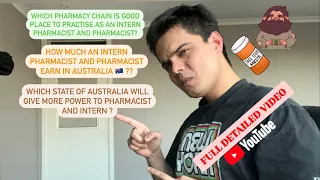 What are the SALARY Which Pharmacy chain What Australian state is good for Intern and Pharmacist